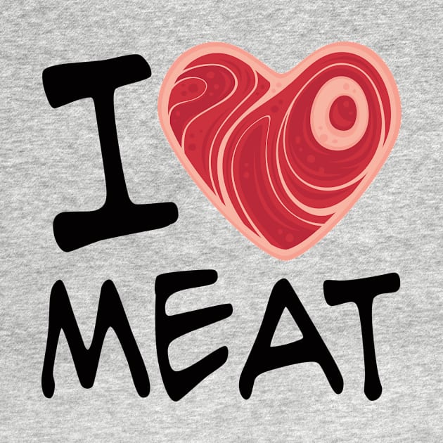 I Love Meat by fizzgig